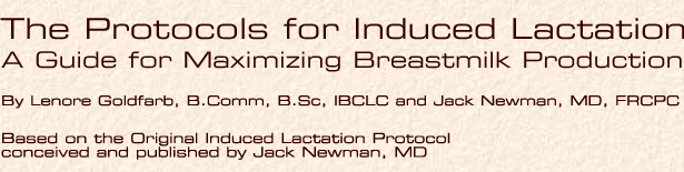 The Newman-Goldfarb Protocols for Induced Lactation, a guide for maximizing breast milk production